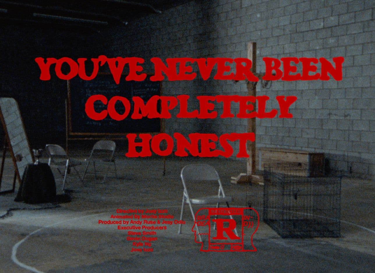 Title card from the “You’ve Never Been Completely Honest” Short Film